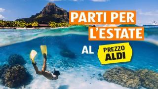 Vacanze estive | ALDI SUISSE TOURS