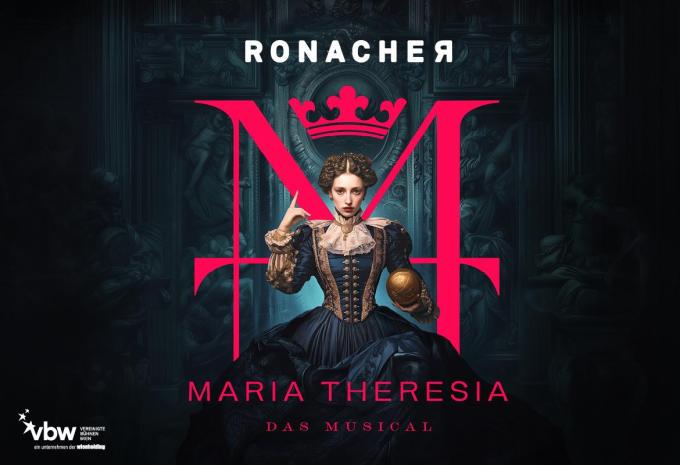 Wien - MARIA THERESIA - DAS MUSICAL